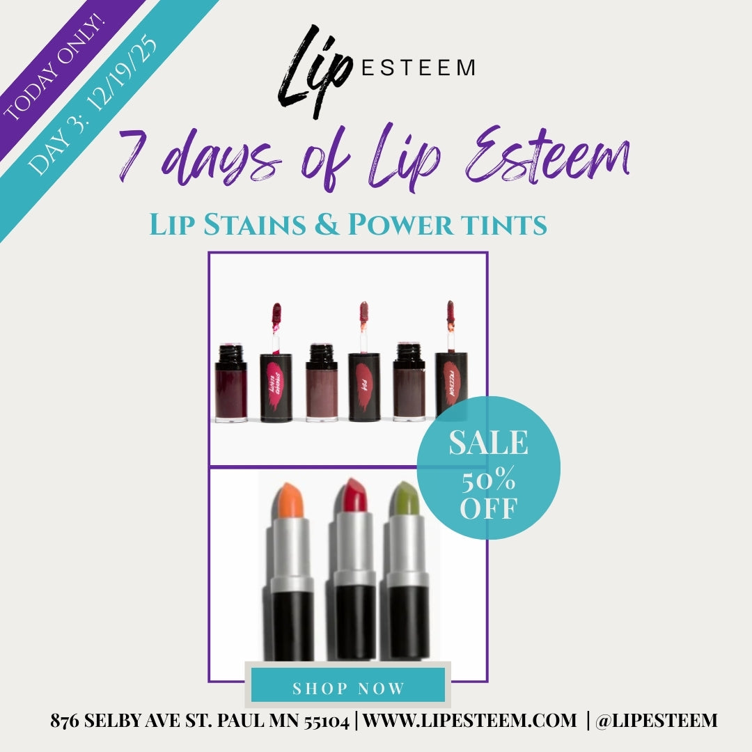 7 Days of Lip Esteem - Day 3: 50% off Stains & Power Tints
